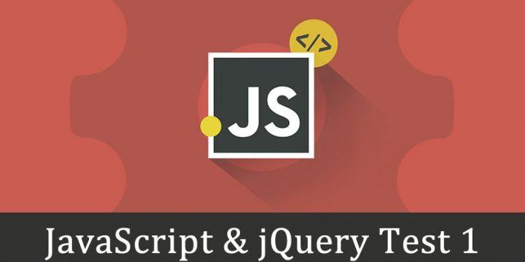 Javascript & Jquery Test 1