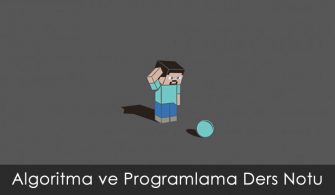 Algoritma_ve_Programlama_Ders_Notu