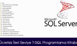 Ücretsiz İleri Seviye T-SQL Programlama Kitabı